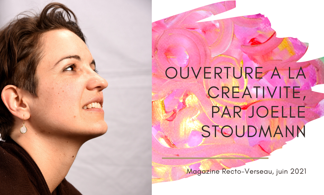 Ouverture à la Créativité, journal Recto-Verseau, juin 2021